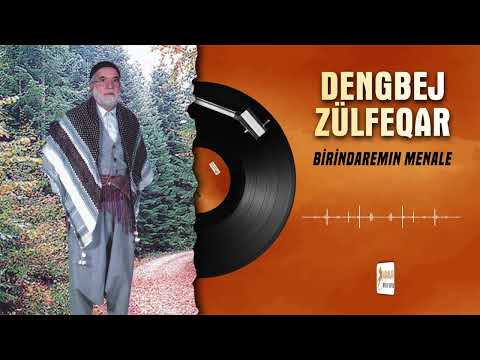 Dengbej Zülfeqar - Birindaremın Menale