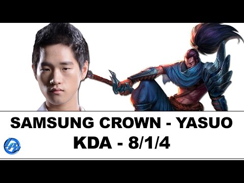 Samsung Crown - Yasuo vs Ahri - Kr Duo Wraith