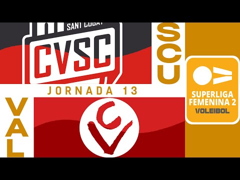 [SF2 Gr. B] - Jornada 13 - Club Voleibol Sant Cugat - Vallbona Protegim