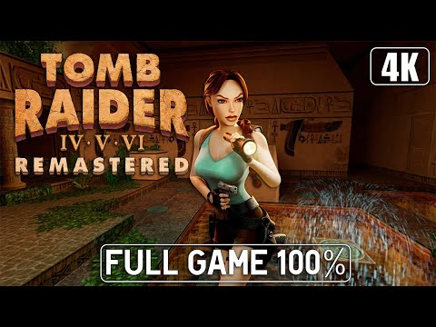 Tomb Raider 4: The Last Revelation Remastered - Full Game 100% Longplay Walkthrough 4K 60FPS