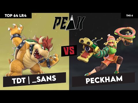 Top 64 LR4 TDT | _Sans (Bowser) vs Peckham (Min Min) (TNS 6)