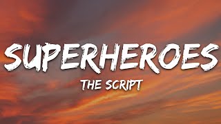 Download lagu The Script - Superheroes (Lyrics) mp3