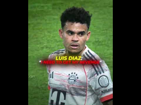Luis Diaz Revenge... 😭💀