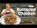 A dish that captures the heart of everyone for chicken! Buttered Chicken Recipe | Chef Tatung