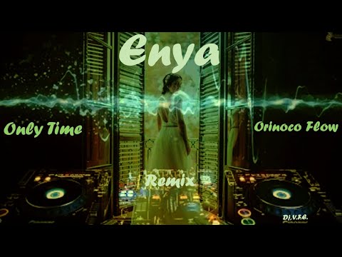 #Trance #Remix #Mixes #Disco Enya (Only Time & Orinoco Flow) Remix Óvalo Club, Dj V.F.E.