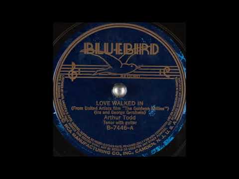 Arthur Todd - Love Walked In (1938)