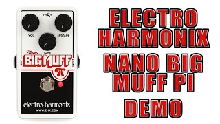 Video thumbnail for Electro-Harmonix - Nano Big Muff Pi - Demo by Ryan Lutton