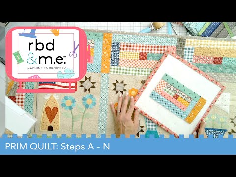 RBD & M.E. - Prim Stitch Along - Sashing (Prim Steps A-N)