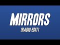 Justin Timberlake - Mirrors (Radio Edit) [Lyrics]