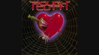 Rough Cutt - Cutt Your Heart Out