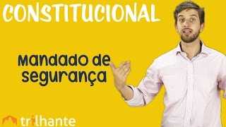Mandado de Segurança - Constitucional OAB