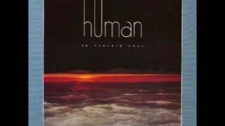 Human - Un certain pays (1985) (FRANCE, Experimental Prog Rock, Classical, Atmospheric)