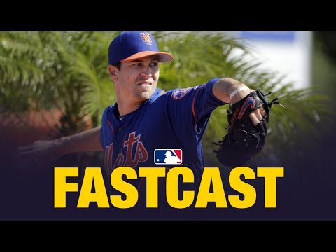 MLB.com FastCast: deGrom, Mets negotiating - 3/12/19
