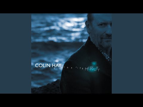 Gathering Mercury - Colin Hay