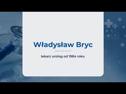 Urolog Częstochowa Bryc