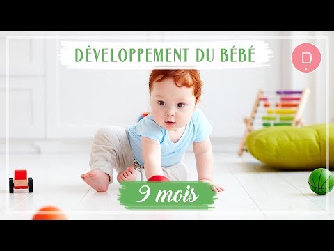 Développement de bébé - 9ème mois
