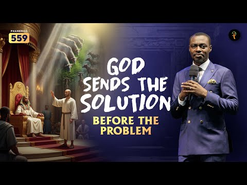 God Sends The Solution Before The Problem | Phaneroo Service 559 | Apostle Grace Lubega