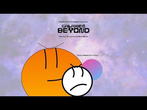 Galaxies Beyond | Official Trailer