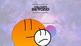 Galaxies Beyond | Official Trailer