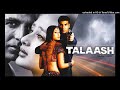 Tune Kaha Jab Se Haan Talaash Akshay Kumar Kareena Kapoor Mp3