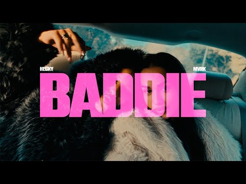 Hecky ft @mvrkx1  - Baddie (Videoclip Oficial)