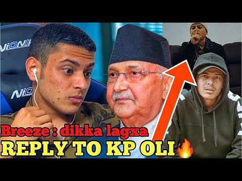 REPLY TO KP OLI BY BREEZE || BREEZE DIKKA LAGXA REACTION VIDEO || NEPALI RAPPER FROM AUSTRALIA 🔥