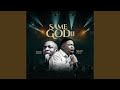 Same God II (Live)