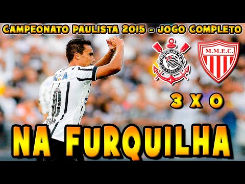 Corinthians 3 x 0 Mogi Mirim Campeonato Paulista 2015 Jogo Completo