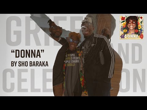 DONNA by Sho Baraka (A Eulogy For My Mother)
