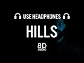 HILLS - AP DHILLON (8D AUDIO) | Two Hearts Never Break the Same