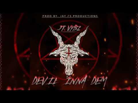 JT Vybz- Di Devil inna dem ( In Memory of (pump) ( heaven Riddim) 2019 dancehall