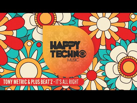 HTMC23 Tony Metric, Plus Beat'z - It's Alright