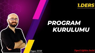 1-Program Kurulumu
