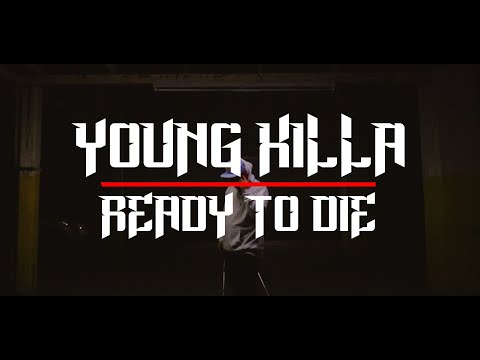 YoungKilla - Ready To Die // Shot by NuevaJoya Films