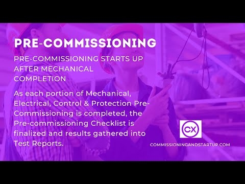 Pre-Commissioning- When Does Pre-Commissioning Commence?