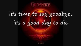 Godsmack - Good Day to Die Lyrics