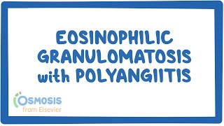 Eosinophilic Granulomatosis with Polyangiitis (NORD)