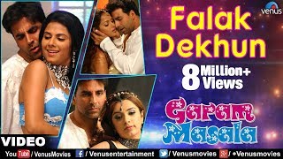 Falak Dekhun Full Video Song | Garam Masala | Akshay