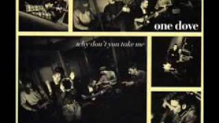 One Dove - Why Don't You Take Me (Stephen Hague Mix)