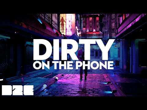 Video thumbnail for Dirty (On The Phone)