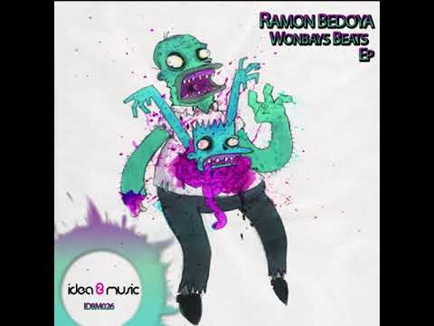 Ramon Bedoya - Yean'S (Original Mix)
