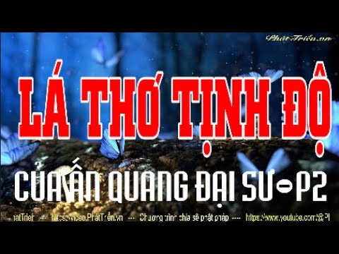 LÁ THƠ TỊNH ĐỘ - Của Ấn Quang Đại Sư P2.1