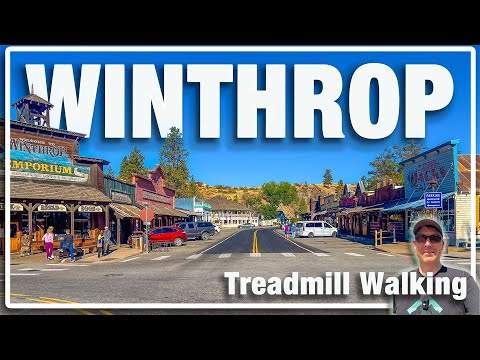 Winthrop, Washington - Walking Tour and Virtual Travel Workout for Treadmill