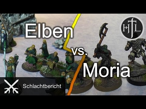 Battlereport - Elben vs. Moria (Mittelerde Tabletop / Hobbit / Herr der Ringe / HdR)