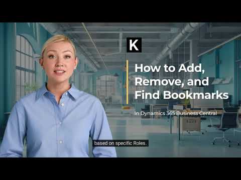 How to Add, Remove, and Find Bookmarks in Dynamics 365 Business Central