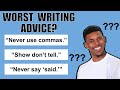 The Worst Writing Advice