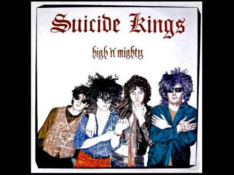 Suicide Kings - High 'N' Mighty (Full Album)