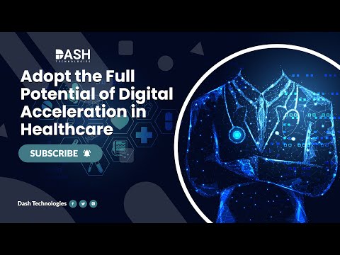 Dash Technologies Inc. | Building Intelligent Healthcare Solutions for a Better Tomorrow  | Custom Software video.
