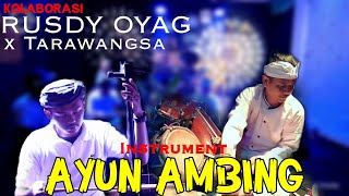 Download lagu KOLABORASI MUSIK TRADISIONAL TARAWANGSA X RUSDY OYAG PERCUSSION | AYUN AMBING (INSTRUMENT) mp3