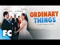 Can A Fake Marriage Become Real Ordinary Things Full Romantic Comedy Movie